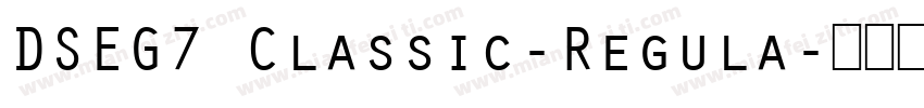 DSEG7 Classic-Regula字体转换